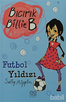 Picture of Futbol Yıldızı - Bıcırık Billie B