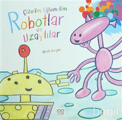 Picture of Çizelim Eğlenelim - Robotlar ve Uzaylılar