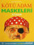 Picture of Kötü Adam Maskeleri Kitabım