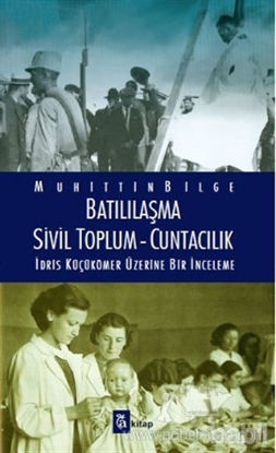 Picture of Batılılaşma - Sivil Toplum - Cuntacılık