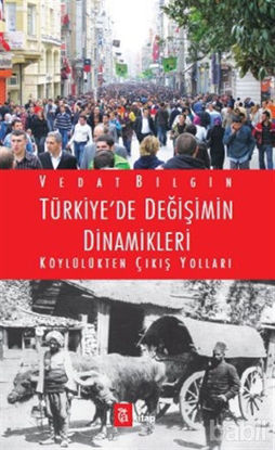 Picture of Türkiye’de Değişimin Dinamikleri