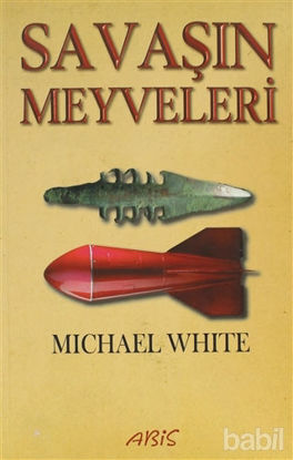 Picture of Savaşın Meyveleri