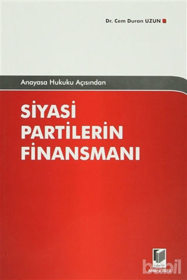 Picture of Anayasa Hukuku Açısından Siyasi Partilerin Finansmanı