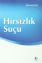 Picture of Hırsızlık Suçu