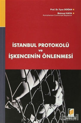 Picture of İstanbul Protokolü ve İşkencenin Önlenmesi