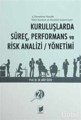Picture of Kuruluşlarda Süreç, Performans ve Risk Analizi / Yönetimi
