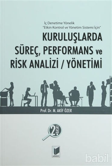 Picture of Kuruluşlarda Süreç, Performans ve Risk Analizi / Yönetimi