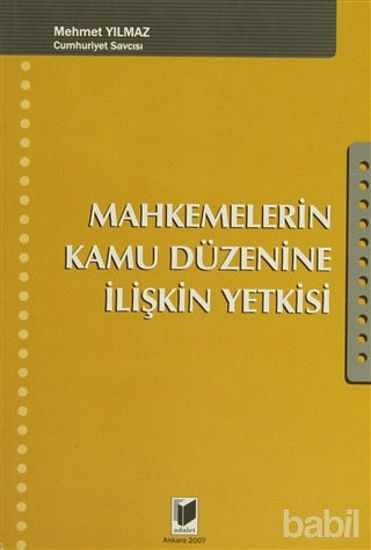 Picture of Mahkemelerin Kamu Düzenine İlişkin Yetkisi