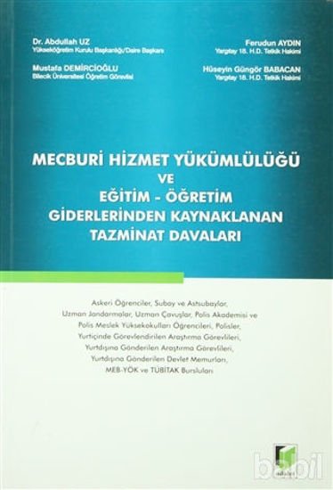 Picture of Mecburi Hizmet Yükümlülüğü ve Eğitim - Öğretim Giderlerinden Kaynaklanan Tazminat Davaları