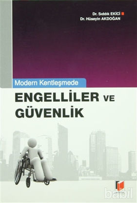Picture of Modern Kentleşmede Engelliler ve Güvenlik