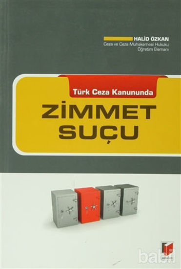 Picture of Türk Ceza Kanununda Zimmet Suçu