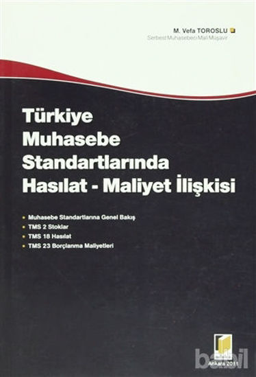 Picture of Türkiye Muhasebe Standartlarında Hasılat - Maliyet İlişkisi