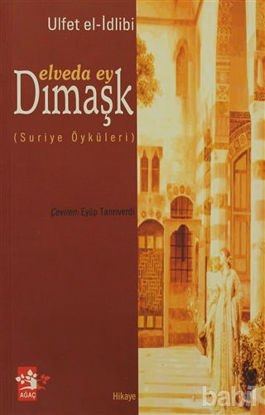 Picture of Elveda Ey Dımaşk