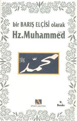 Picture of Bir Barış Elçisi Olarak Hz. Muhammed