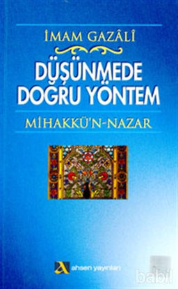 Picture of Düşünmede Doğru Yöntem Mihakkü’n - Nazar