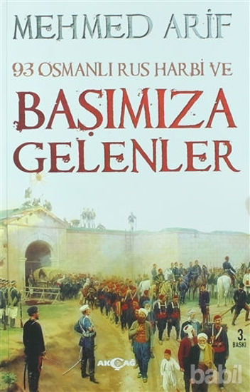 Picture of 93 Osmanlı Rus Harbi ve Başımıza Gelenler