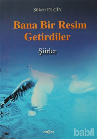 Picture of Bana Bir Resim Getirdiler