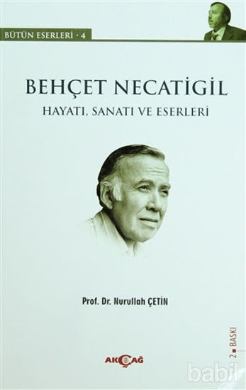 Picture of Behçet Necatigil  (Hayatı, Sanatı ve Eserleri)