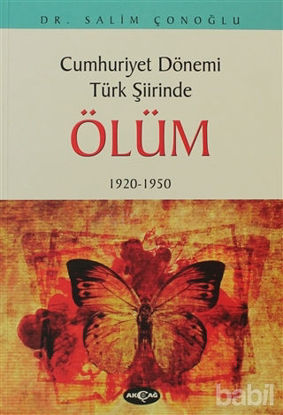 Picture of Cumhuriyet Dönemi Türk Şiirinde Ölüm