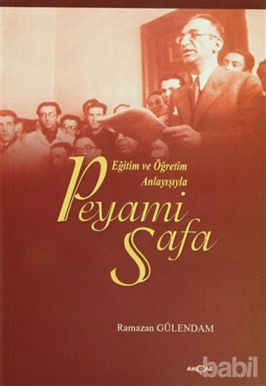 Picture of Eğitim ve Öğretim Anlayışıyla Peyami Safa