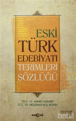 Picture of Eski Türk Edebiyatı Terimleri Sözlüğü