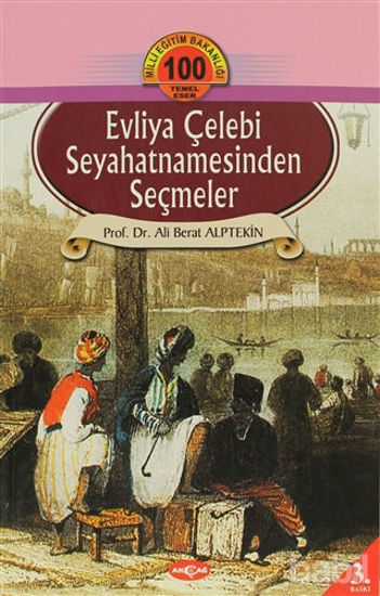 Picture of Evliya Çelebi Seyahatnamesinden Seçmeler