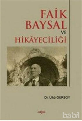 Picture of Faik Baysal ve Hikayeciliği
