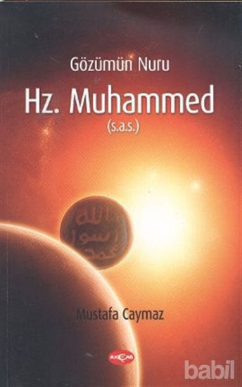 Picture of Gözümün Nuru Hz. Muhammed (s.a.s)