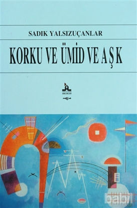 Picture of Korku ve Ümid ve Aşk