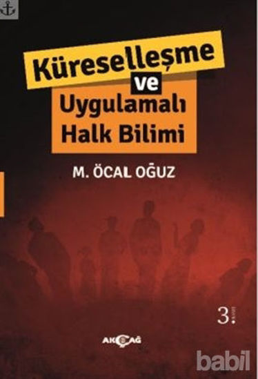 Picture of Küreselleşme ve Uygulamalı Halk Bilimi