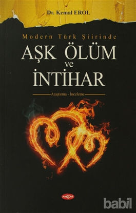 Picture of Modern Türk Şiirinde Aşk Ölüm ve İntihar