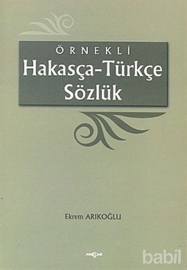 Picture of Örnekli Hakasça - Türkçe Sözlük