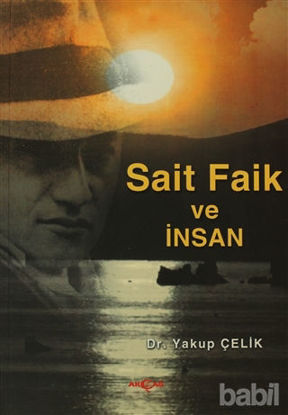 Picture of Sait Faik ve İnsan