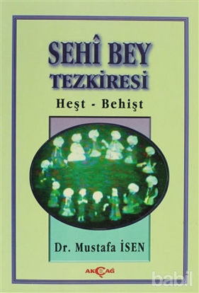 Picture of Sehi Bey Tezkiresi Heşt-Behişt