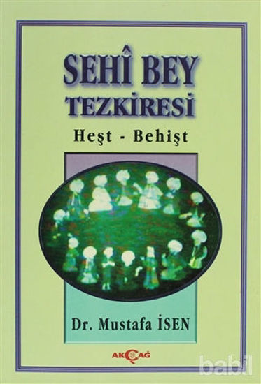 Picture of Sehi Bey Tezkiresi Heşt-Behişt