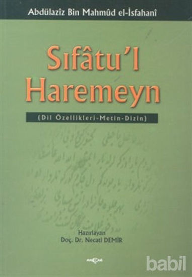 Picture of Sıfatu’l Haremeyn Dil Özellikleri / Metin / Dizin
