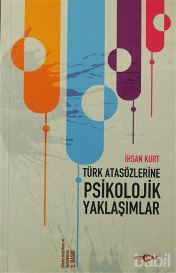 Picture of Türk Atasözlerine Psikolojik Yaklaşımlar