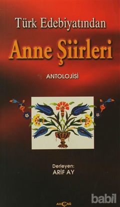 Picture of Türk Edebiyatından Anne Şiirleri