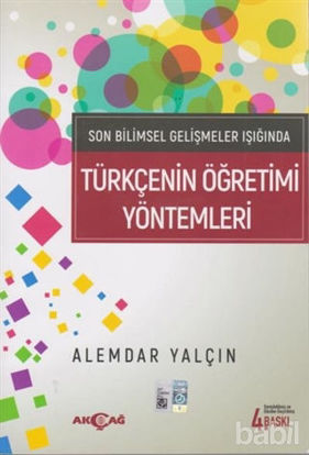Picture of Son Bilimsel Gelişmeler Işığında Türkçenin Öğretimi Yöntemleri
