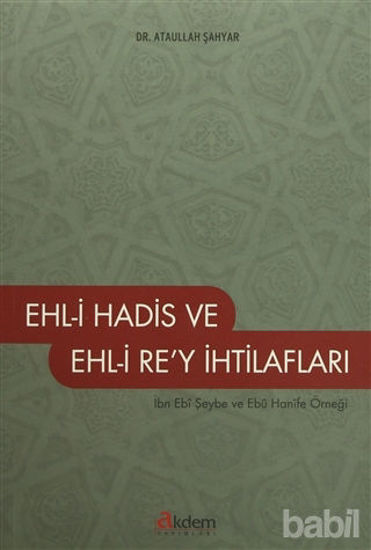 Picture of Ehl-i Hadis ve Ehl-i Re’y İhtilafları