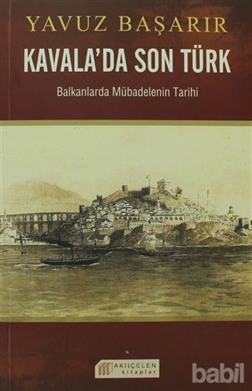 Picture of Kavala’da Son Türk