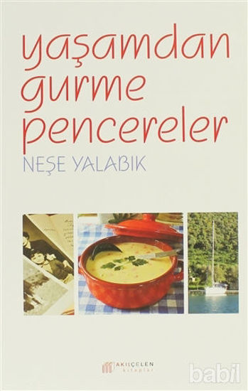 Picture of Yaşamdan Gurme Pencereler