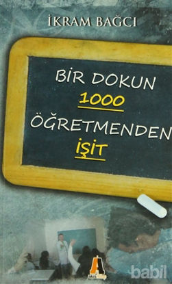 Picture of Bir Dokun 1000 Öğretmenden İşit