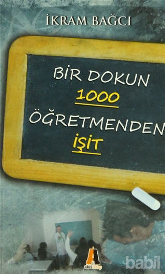 Picture of Bir Dokun 1000 Öğretmenden İşit