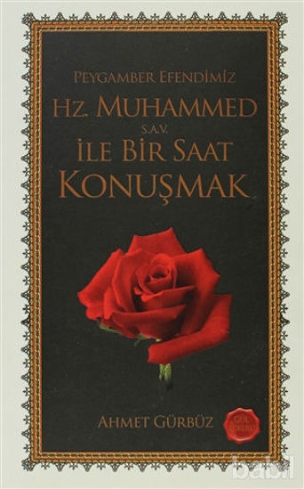 Picture of Peygamber Efendimiz  Hz. Muhammed ile Bir Saat Konuşmak