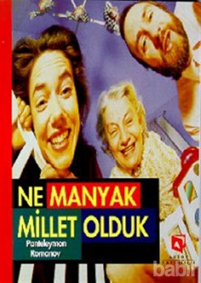 Picture of Ne Manyak Millet Olduk