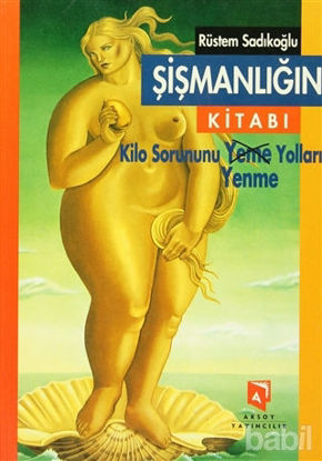 Picture of Şişmanlığın Kitabı