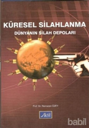 Picture of Küresel Silahlanma Dünyanın Silah Depoları
