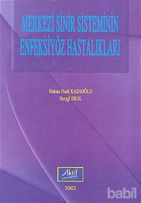 Picture of Merkezi Sinir Sisteminin Enfeksiyöz Hastalıkları 