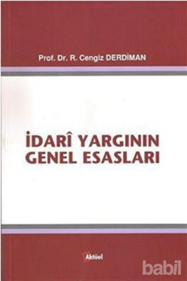 Picture of İdari Yargının Genel Esasları